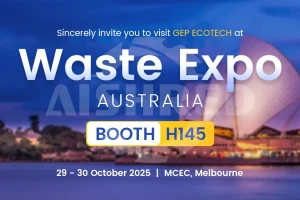 Join GEP ECOTECH at Waste Expo Australia 2025 – BOOTH H145